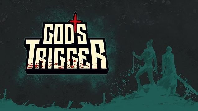 God’s Trigger Oyun İncelemesi
