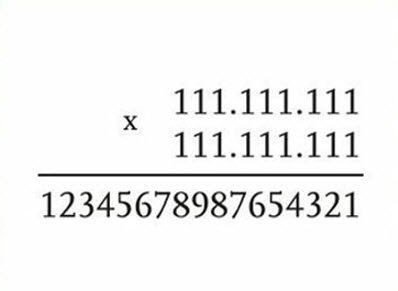 111.111.111 X 111.111.111=? Sonuç=12,345,678,987,654,321
