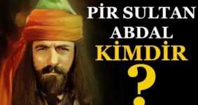 Pir Sultan Abdal Kimdir?