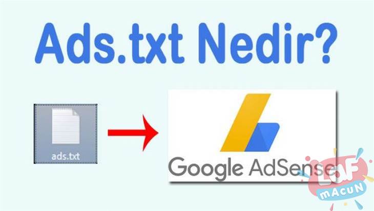 Google Adsense ads.txt dosyası nedir? 