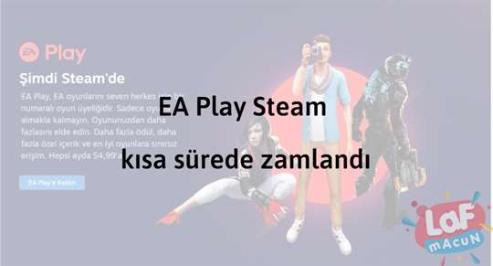 EA Play Steam kısa sürede zamlandı