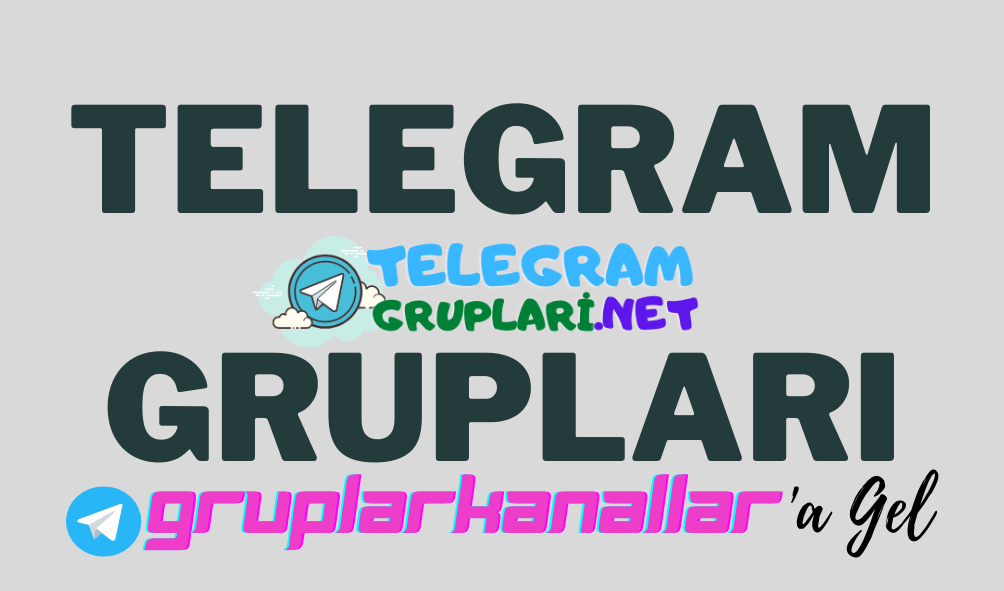 Telegram Grupları Nedir? Telegram Nasıl Kullanılır?