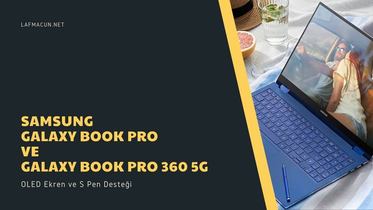 Samsung Galaxy Book Pro, OLED ekranlı Galaxy Book Pro 360 5G