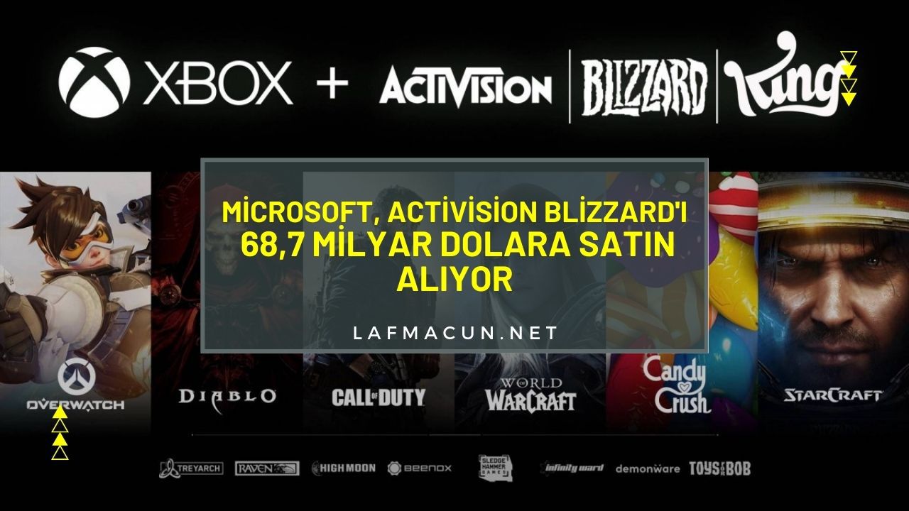 Microsoft, Activision Blizzard'ı 68,7 milyar dolara satın alıyor