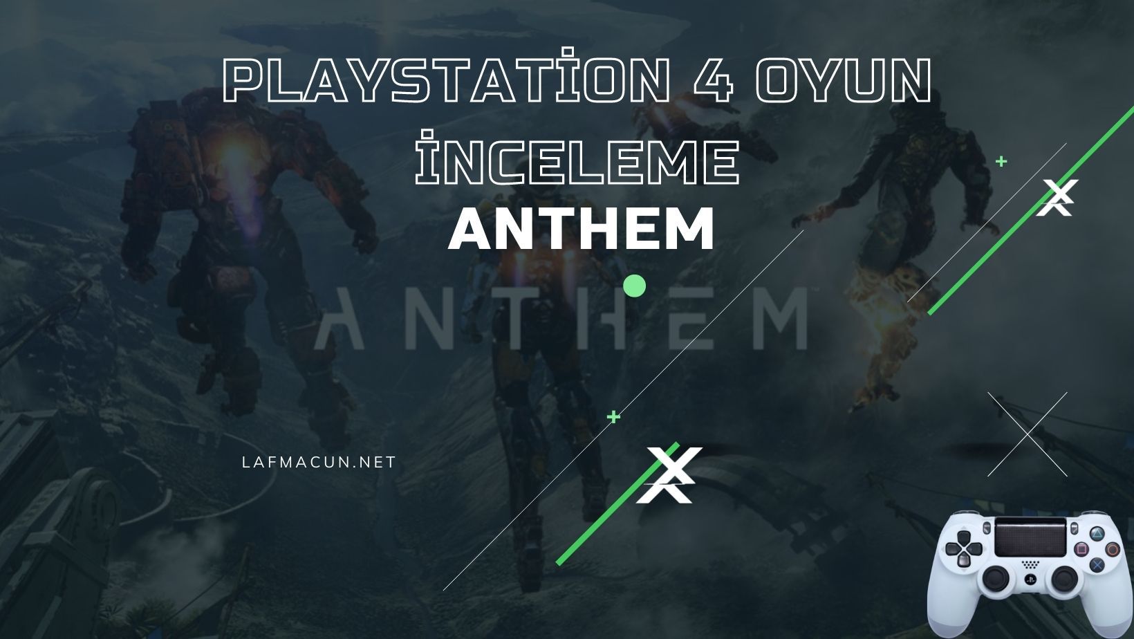 Playstation 4 Oyun İnceleme : Anthem