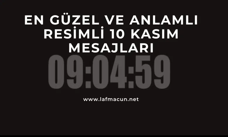 En Güzel ve Anlamlı Resimli 10 Kasım Mesajları 1 en güzel 10 kasim mesajları