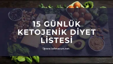 15 Günlük Ketojenik Diyet Listesi