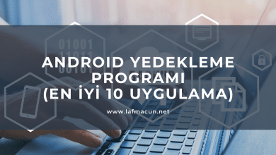 Android Yedekleme Programı (En İyi 10 Uygulama)