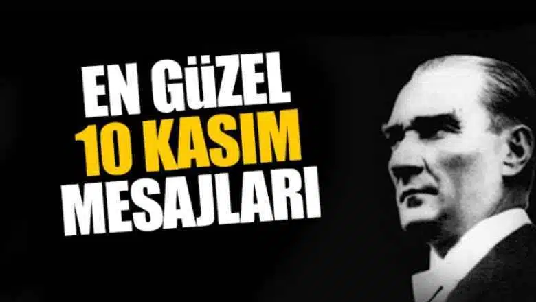 10 kasım mesajları