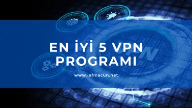 En İyi 5 VPN Programı