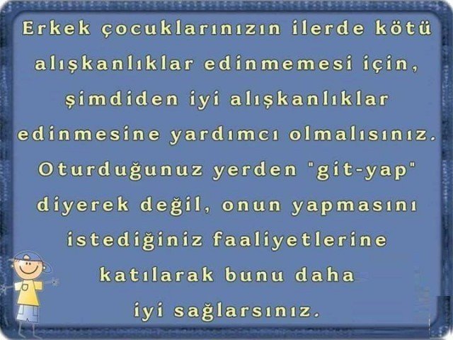 Erkek Çocuk Yetiştirirken Dikkat Edilmesi Gereken 12 Adım 8 erkek çoçuk yetiştirmenin altın kuralları