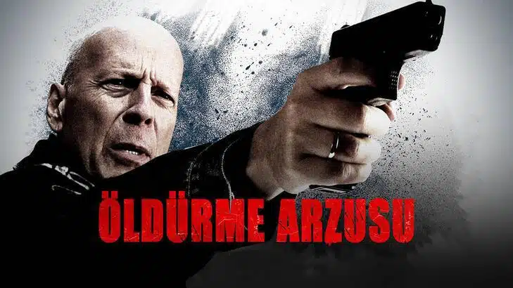 Bruce Willis'in En İyi Filmleri 9 Öldürme Arzusu