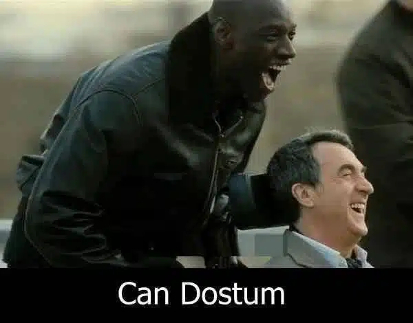 Can Dostum (The Intouchables)