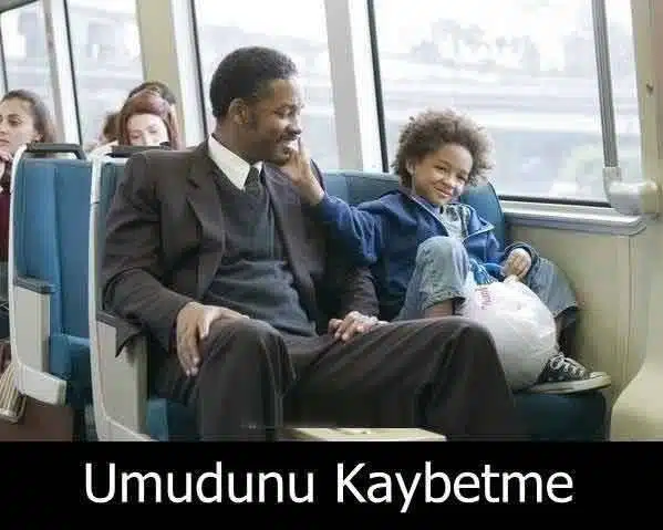 Umudunu Kaybetme (The Pursuit of Happyness)