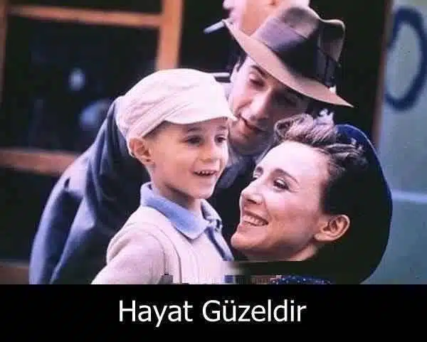 Hayat Güzeldir (Life is Beautiful)