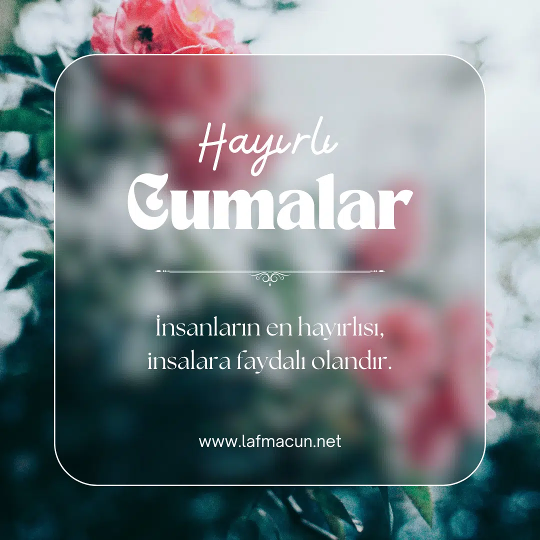 En Güzel Cuma Mesajları 13 cuma mesajları