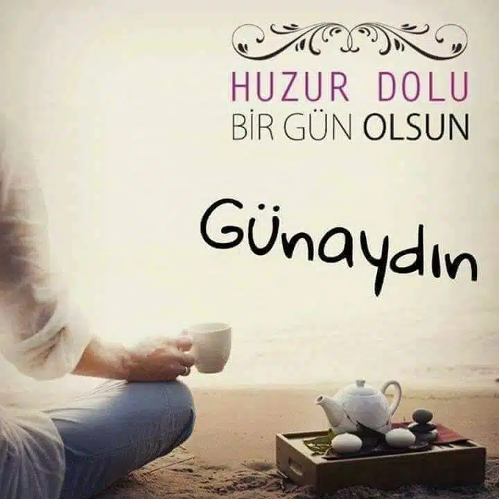 Günaydın Mesajları - Günaydın Sözleri 24 Resimli Günaydın Mesajları