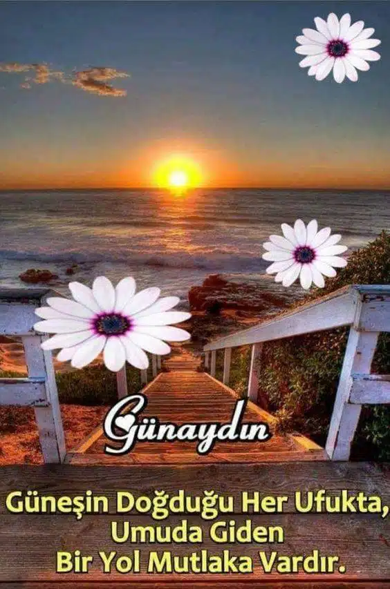Günaydın Mesajları - Günaydın Sözleri 5 Günaydın Sözleri