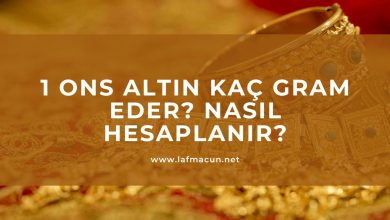 1 Ons Altın Kaç Gram Eder?