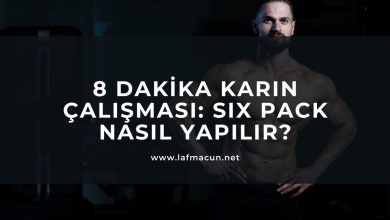 8 Dakika Karın Çalışması: Six Pack Nasıl Yapılır? 3 8 Dakika Karın Çalışması: Six Pack Nasıl Yapılır?
