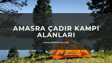 Amasra Çadır Kampı Alanları