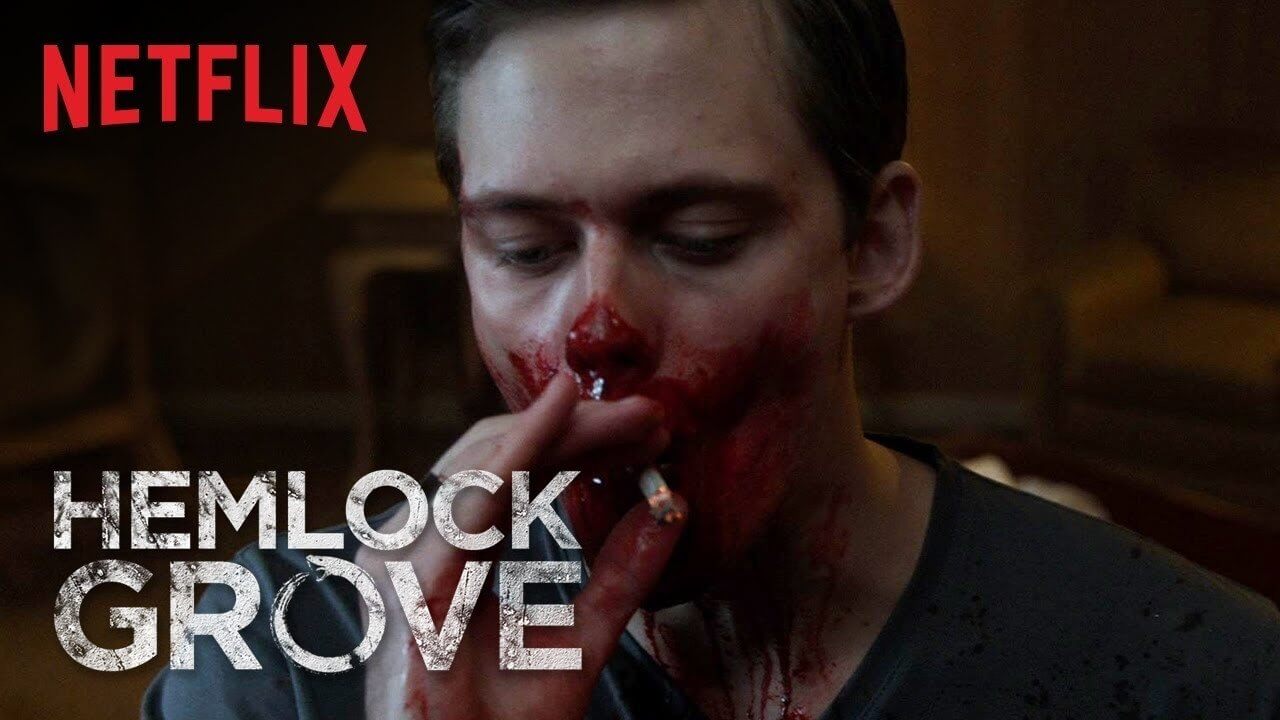 Hemlock Grove