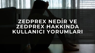 Zedprex nedir ve Zedprex hakkında kullanıcı yorumları