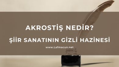 Akrostiş Nedir? Şiir Sanatının Gizli Hazinesi 1 Akrostiş Nedir?