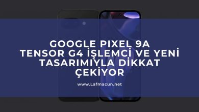 Google Pixel 9A: Tensor G4 İşlemci ve Yeni Tasarımıyla Dikkat Çekiyor 1 Google Pixel 9A