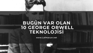Bugün Var Olan 10 George Orwell Teknolojisi 1 Bugün Var Olan 10 George Orwell Teknolojisi