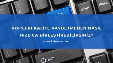 PDF'leri kalite kaybetmeden nasıl hızlıca birleştirebilirsiniz